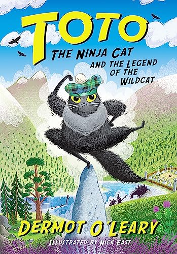 Toto the Ninja Cat and the Legend of the Wildcat: Book 5 von Hodder Children's Books
